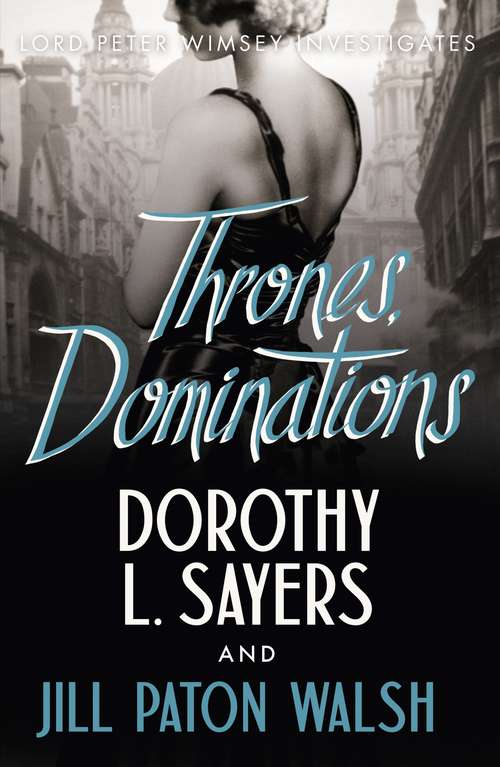 Book cover of Thrones, Dominations: 18copy Floor Display (Lord Peter Wimsey Mystery #1)
