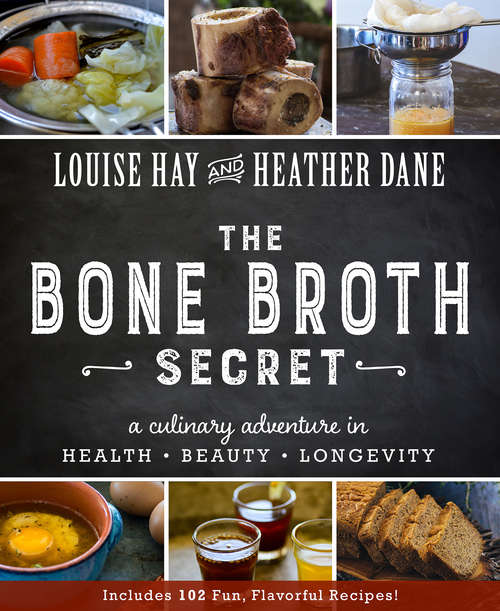 Book cover of The Bone Broth Secret