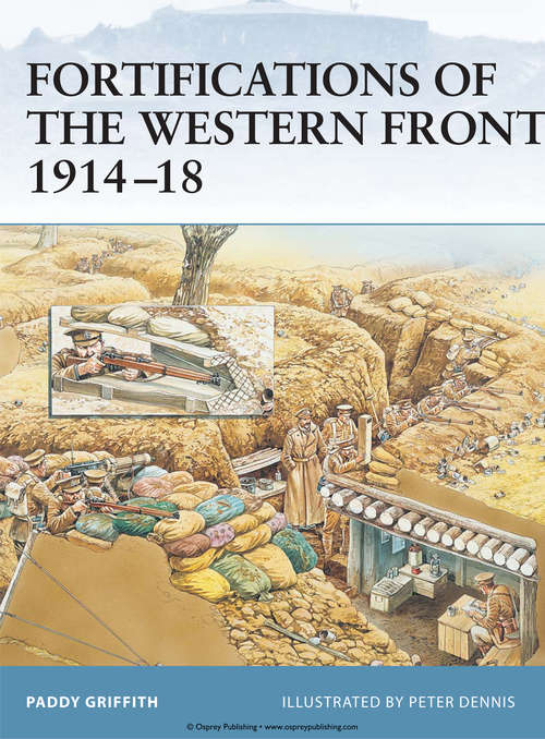 Book cover of Fortifications of the Western Front 1914-18