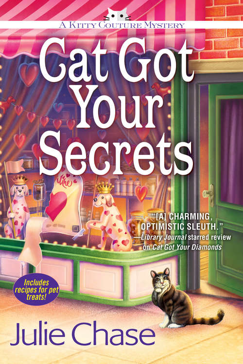 Book cover of Cat Got Your Secrets: A Kitty Couture Mystery (A Kitty Couture Mystery)