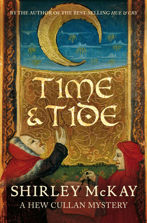 Time & Tide: A Hew Cullan Mystery (The Hew Cullan Mysteries #3)