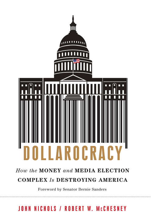 Book cover of Dollarocracy