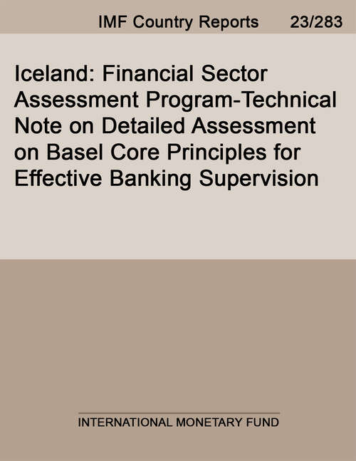 Book cover of Iceland: Financial Sector Assessment Program-Technical Note on Detailed Assessment on Basel Core Principles for Effective Banking Supervision