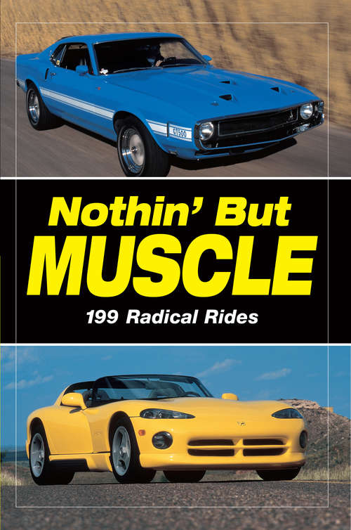 Book cover of Nothin' but Muscle