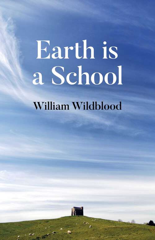 Book cover of Earth is a School