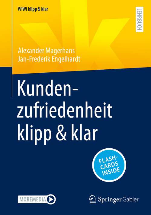 Book cover of Kundenzufriedenheit klipp & klar (1. Aufl. 2023) (WiWi klipp & klar)