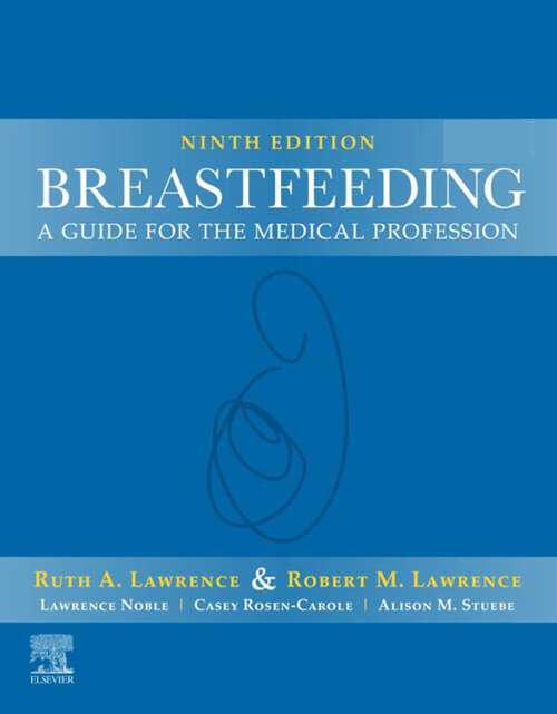 Book cover of Breastfeeding E-Book: A Guide for the Medical Professional (8)