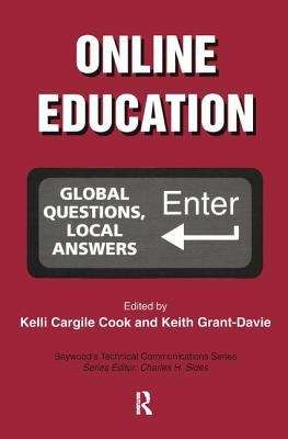 Online Education: Global Questions, Local Answers