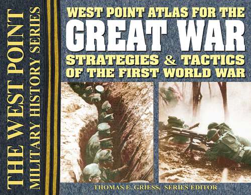 Book cover of West Point Atlas for The Great War