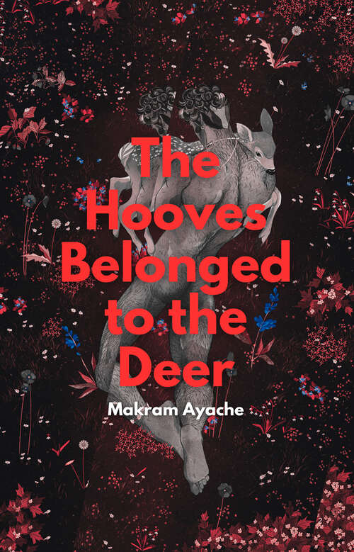Book cover of The Hooves Belonged to the Deer