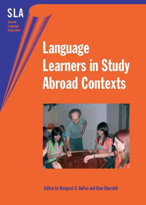 Book cover of Language Learners in Study Abroad Contexts