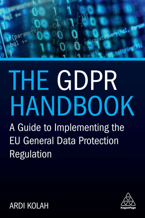 Book cover of The GDPR Handbook: A Guide to Implementing the EU General Data Protection Regulation