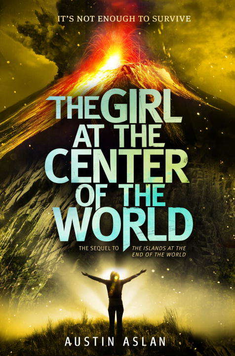 Book cover of The Girl at the Center of the World