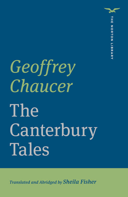 The Canterbury Tales (The Norton Library #0)