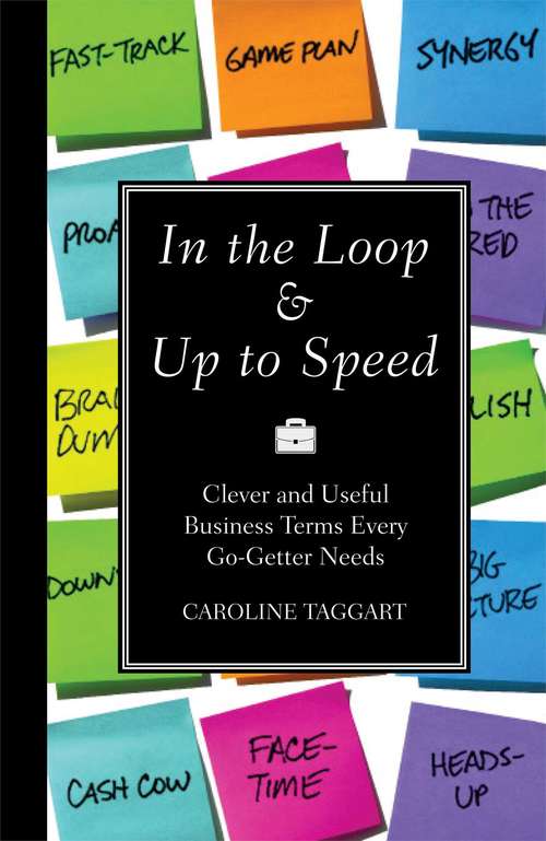 Book cover of In the Loop & Up to Speed