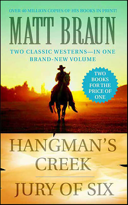 Book cover of Hangman's Creek and Jury of Six (The Luke Starbuck Novels)