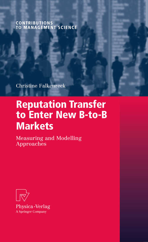 Book cover of Reputation Transfer to Enter New B-to-B Markets