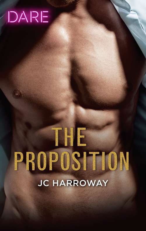 The Proposition: A Sexy Billionaire Romance (The Billionaires Club #3)