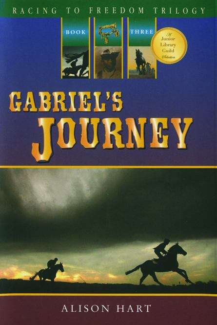 Book cover of Gabriel's Journey (Racing to Freedom Trilogy #3)