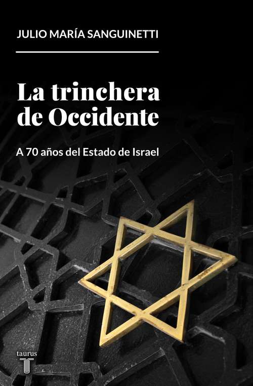Book cover of La trinchera de occidente: A 70 años del Estado de Israel