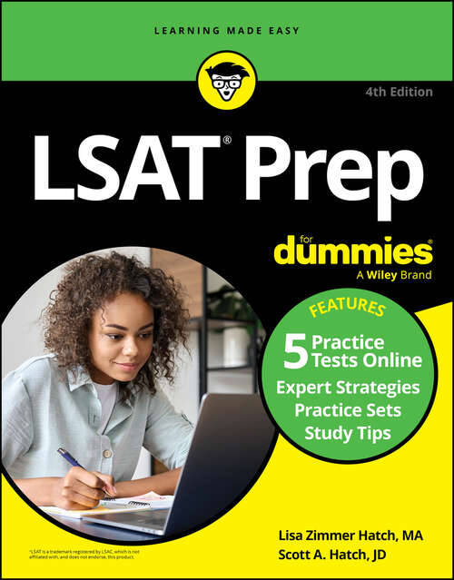 Book cover of LSAT Prep For Dummies, 4th Edition (+5 Practice Tests Online) (4)