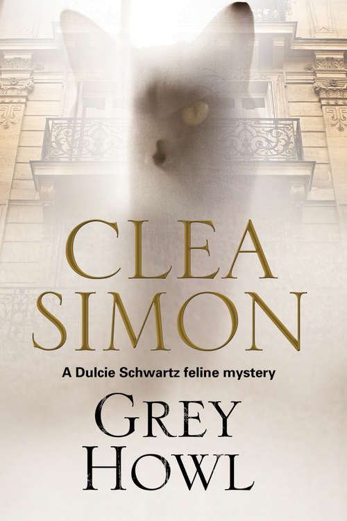Book cover of Grey Howl (The Dulcie Schwartz Feline Mysteries #7)