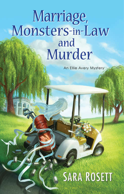 Book cover of Marriage, Monsters-in-Law, and Murder