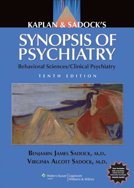 Book cover of Synopsis of Psychiatry: Behavioral Sciences/Clinical Psychiatry (Tenth Edition)