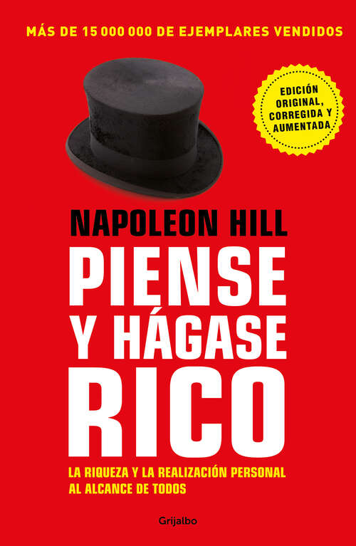 Book cover of Piense y hágase rico: La riqueza y la realización personal al alcance de todos