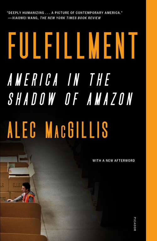 Book cover of Fulfillment: Winning and Losing in One-Click America