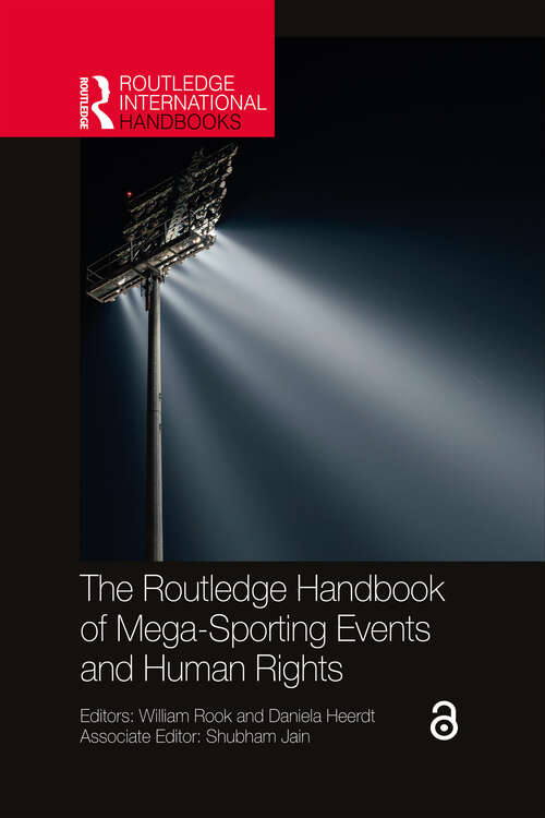 Book cover of The Routledge Handbook of Mega-Sporting Events and Human Rights (Routledge International Handbooks)