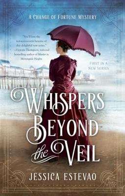 Book cover of Whispers Beyond the Veil (A Change of Fortune Mystery)