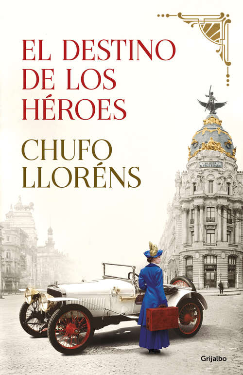 Book cover of El destino de los héroes