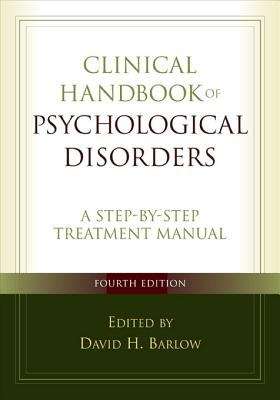 Book cover of Clinical Handbook of Psychological Disorders, Fourth Edition