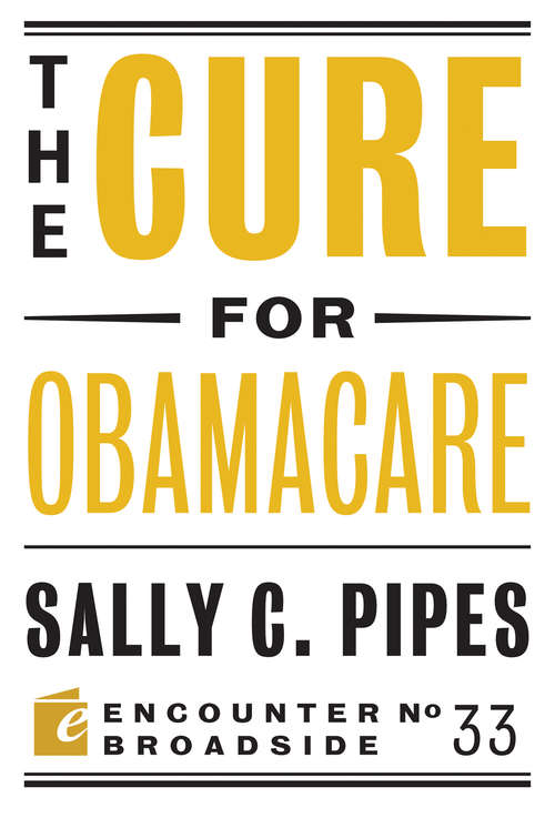 Book cover of The Cure for Obamacare