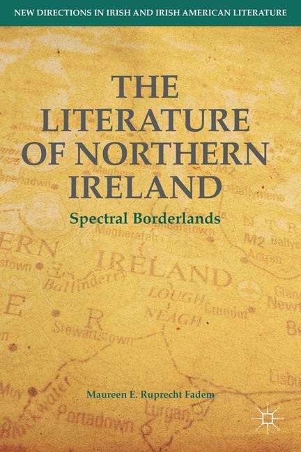 Book cover of The Literature of Northern Ireland