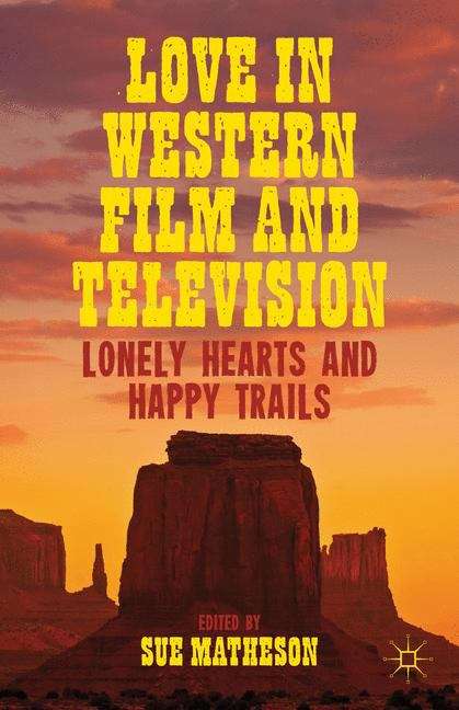 Book cover of Love in Western Film and Television