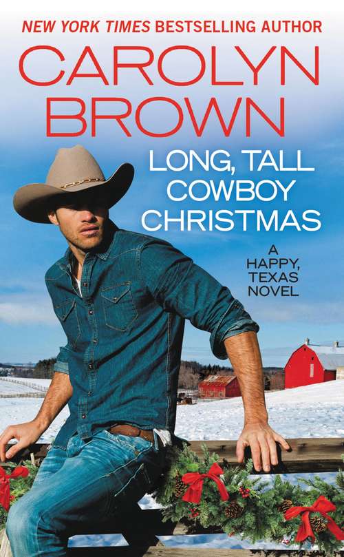 Book cover of Long, Tall Cowboy Christmas (Happy, Texas #2)