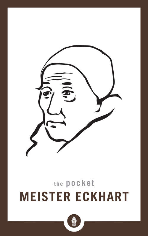 Book cover of The Pocket Meister Eckhart (Shambhala Pocket Library)