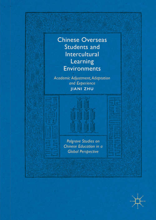 Book cover of Chinese Overseas Students and Intercultural Learning Environments