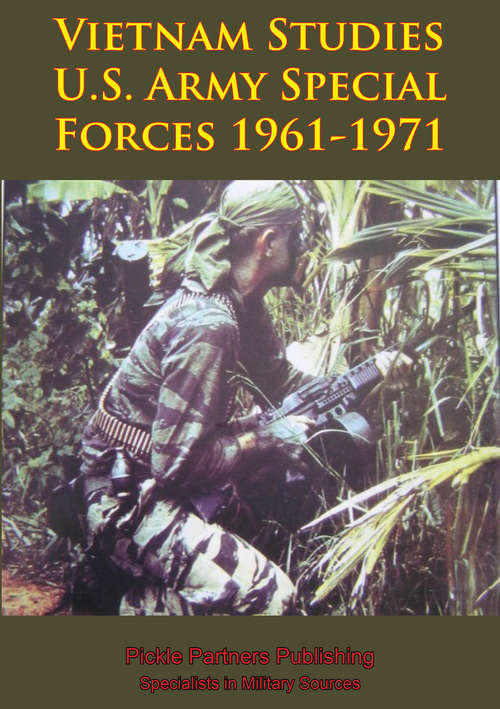 Vietnam Studies - U.S. Army Special Forces 1961-1971