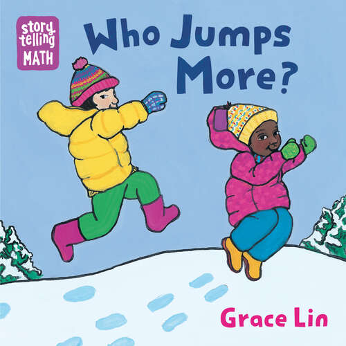 Book cover of Who Jumps More?: Who Jumps More? (Storytelling Math)