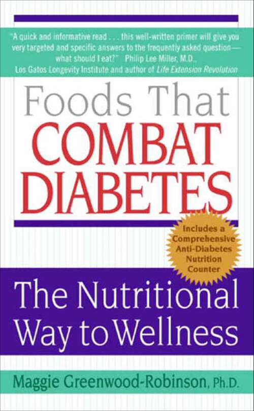 Book cover of Foods That Combat Diabetes: The Nutritional Way to Wellness