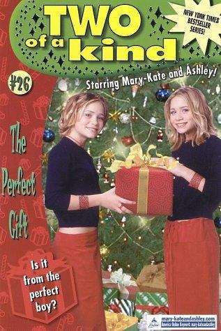 The Perfect Gift (Mary-Kate and Ashley, Two of a Kind Diaries)