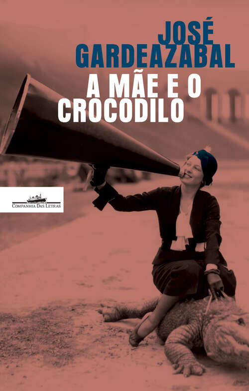 Book cover of A Mãe e o Crocodilo