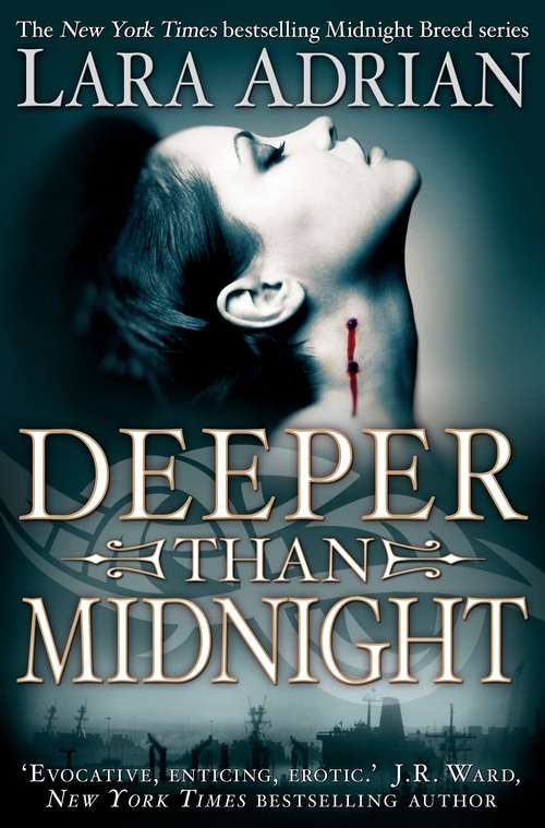 Deeper Than Midnight (Midnight Breed #9)