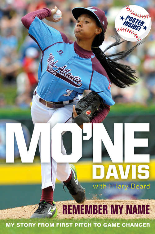 Book cover of Mo'ne Davis: Remember My Name