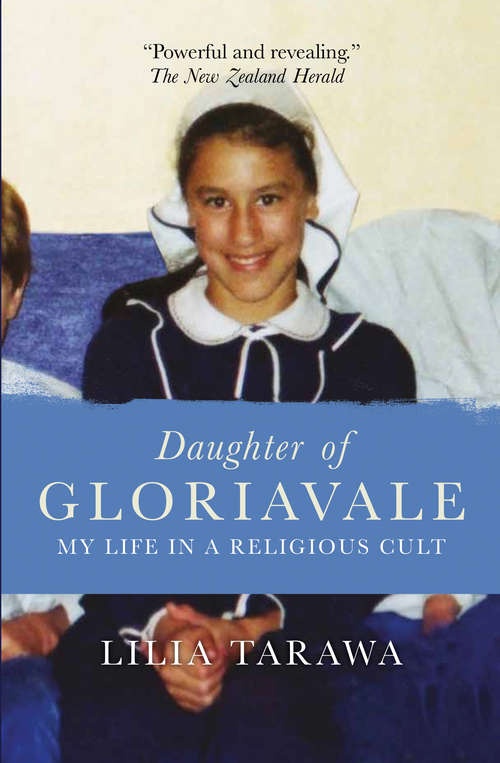 Book cover of Daughter of Gloriavale: My Life in a Religious Cult