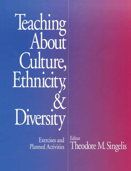 Book cover of Teaching About Culture, Ethnicity, and Diversity: Exercises and Planned Activities