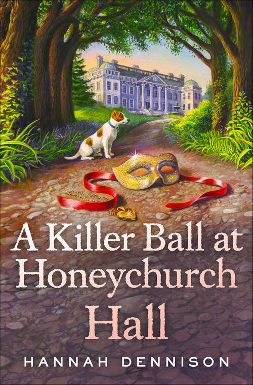 Book cover of A Killer Ball at Honeychurch Hall (Honeychurch Hall Ser. #3)